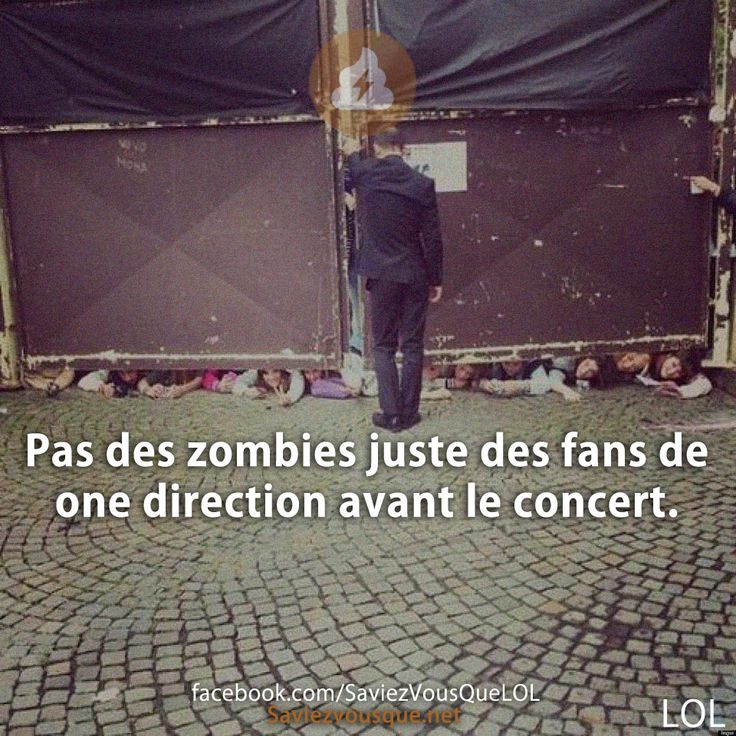 Pas des zombies juste des fans de one direction avant le concert.