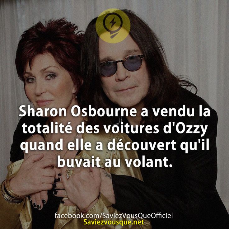 Sharon Osbourne a vendu la totalité des voitures d&#039;Ozzy quand elle a découvert qu&#039;il buvait au volant.