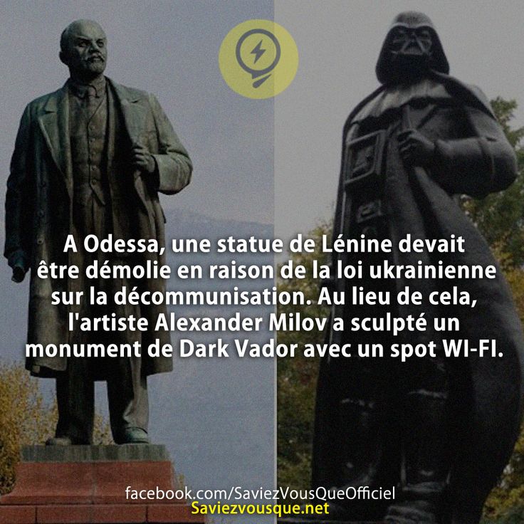 A Odessa, une statue de Lénine devait être démolie en raison de la loi ukrainienne sur la décommunisation. Au lieu de cela, l&#039;artiste Alexander Milov a sculpté un monument de Dark Vador avec un spot WI-FI.