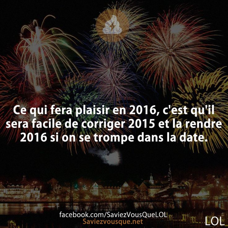 Ce qui fera plaisir en 2016, c&#039;est qu&#039;il sera facile de corriger 2015 et la rendre 2016 si on se trompe dans la date.
