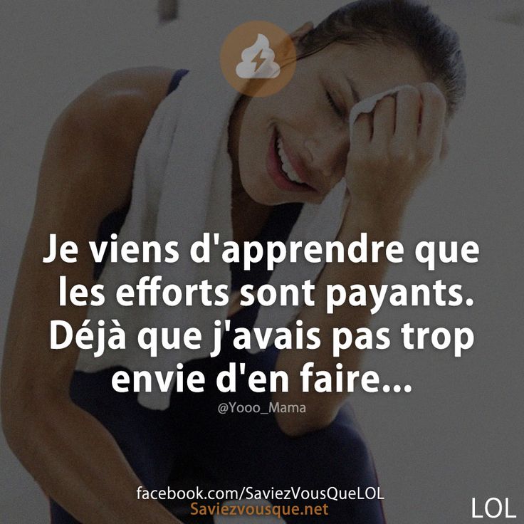 Je viens d'apprendre que les efforts sont payants... Déjà que j'avais pas trop envie d'en faire.