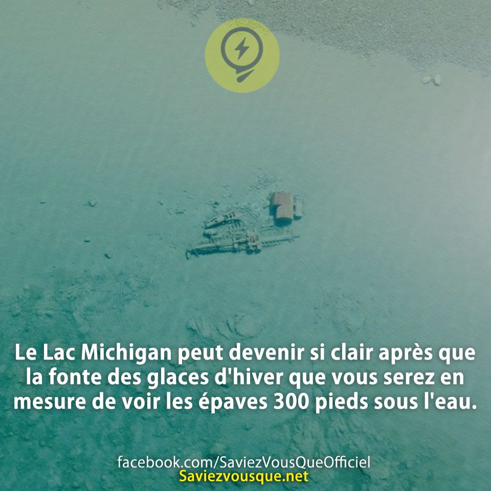 Le Lac Michigan peut devenir si clair après que la fonte des glaces d&#039;hiver que vous serez en mesure de voir les épaves 300 pieds sous l&#039;eau.