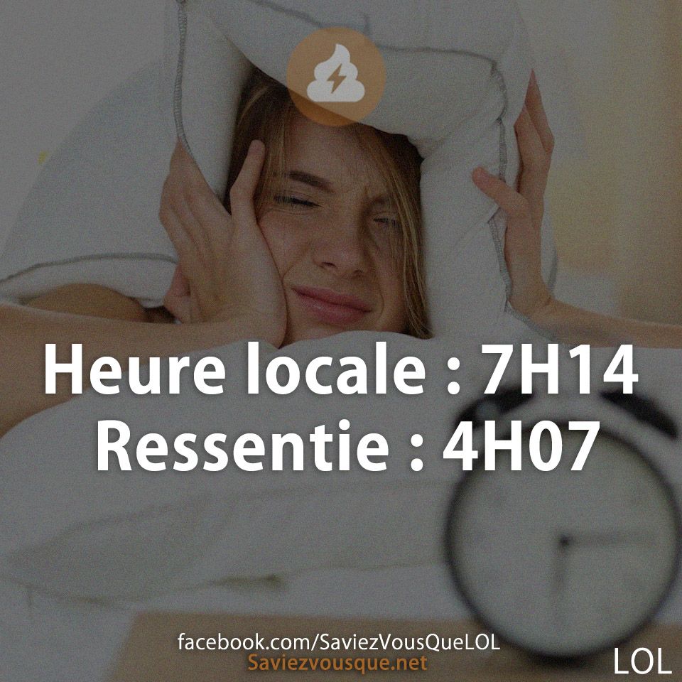 Heure locale : 7H14 Ressentie : 4H07