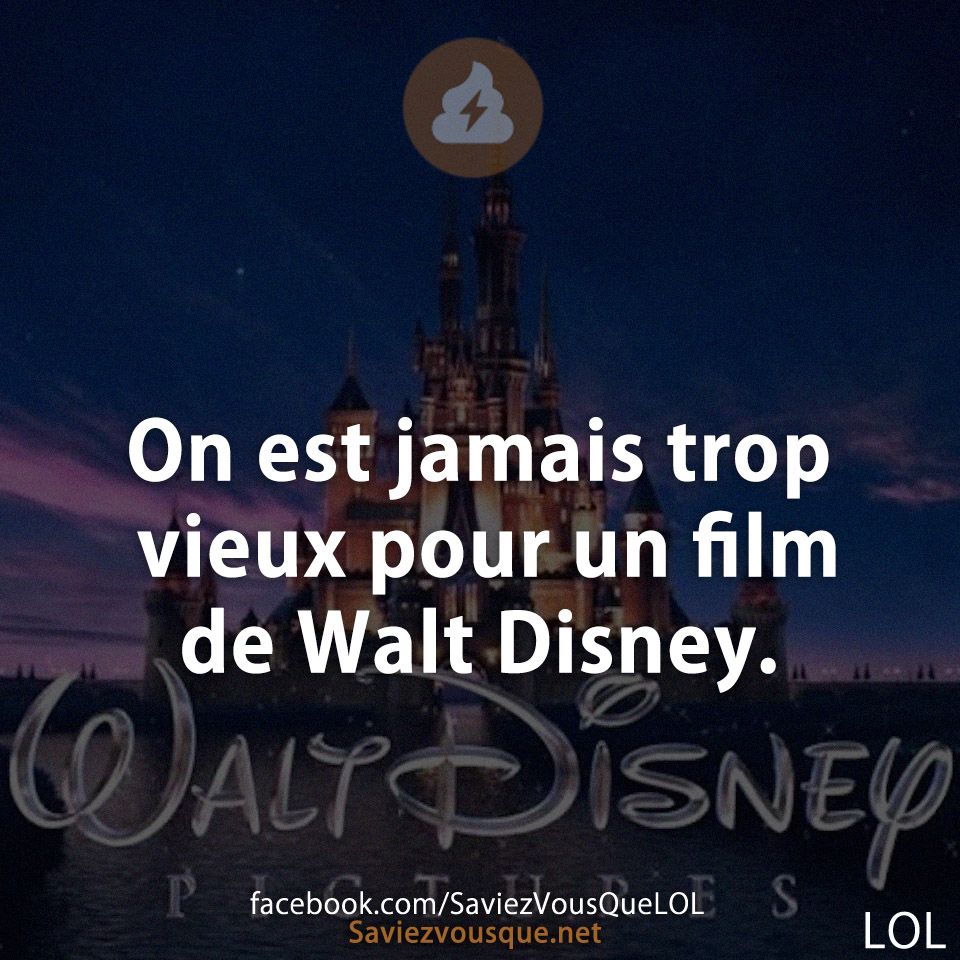 On est jamais trop vieux pour un film de Walt Disney.