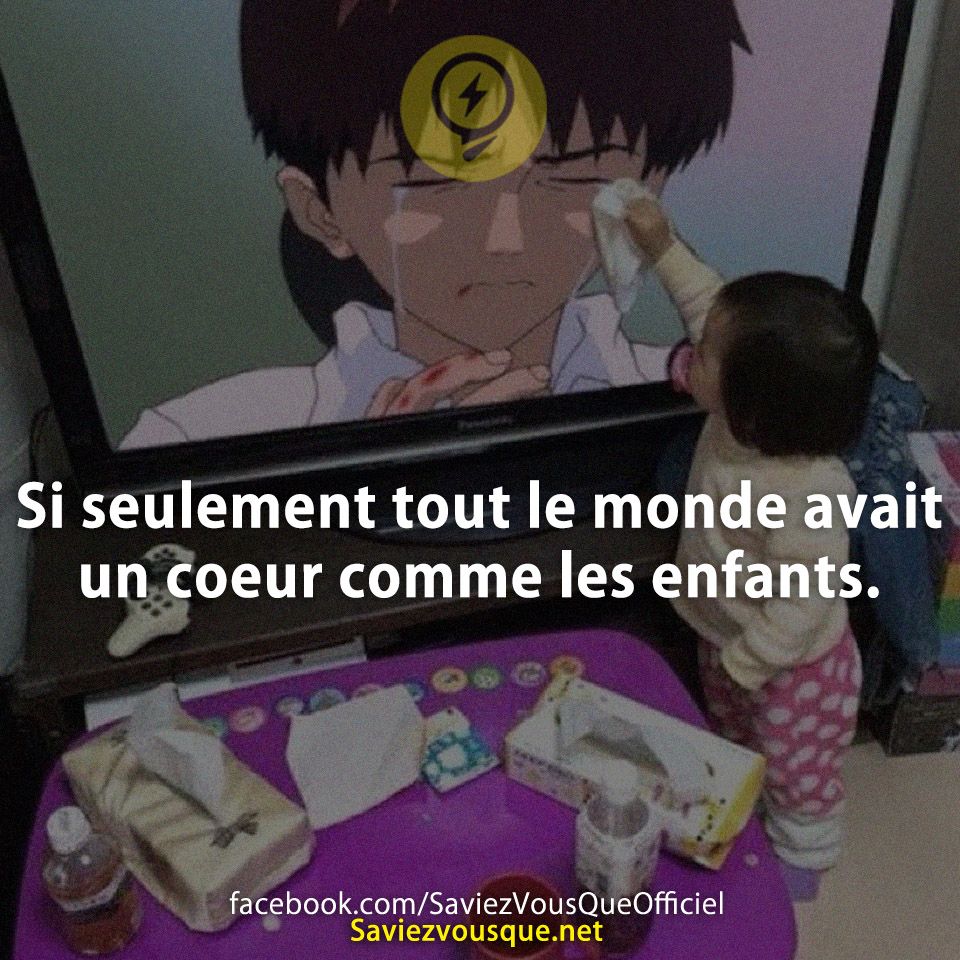 Si seulement tout le monde avait un coeur comme les enfants.