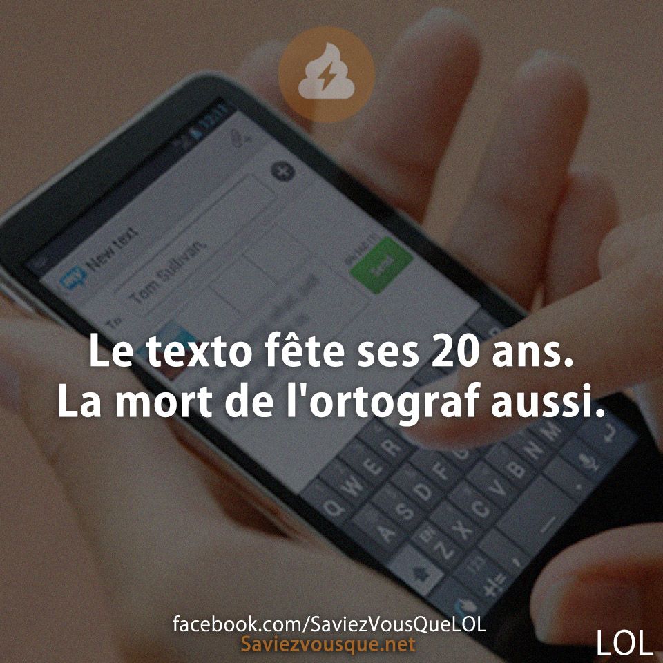 Le texto fête ses 20 ans. La mort de l&#039;ortograf aussi.