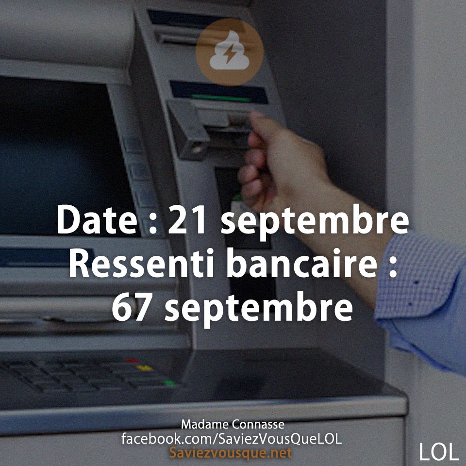 Date : 21 septembre  Ressenti bancaire : 67 septembre