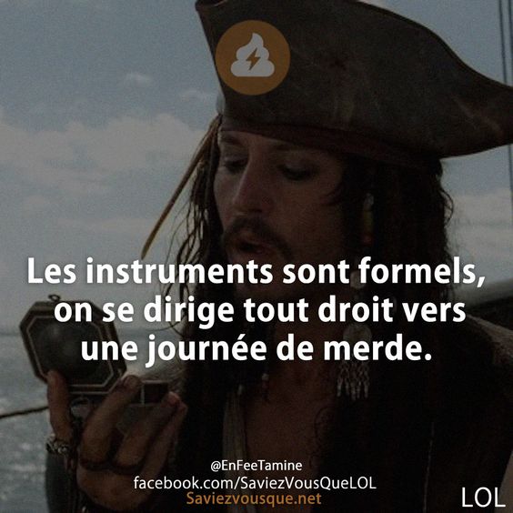 Les instruments sont formels, on se dirige tout droit vers une journée de merde.
