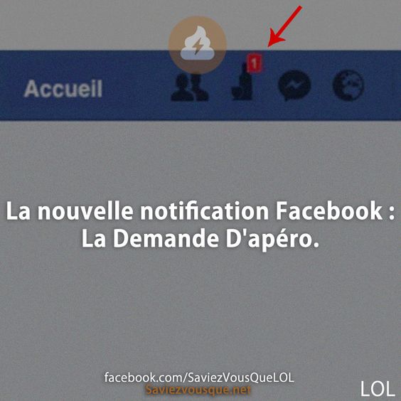 La nouvelle notification Facebook : La Demande D&#039;apéro.