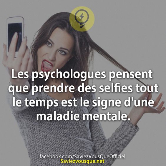 Les psychologues pensent que prendre des selfies tout le temps est le signe d&#039;une maladie mentale.