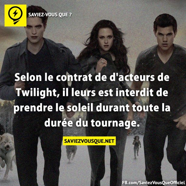 Selon Le Contrat De Dacteurs De Twilight Il Leurs Est Interdit De