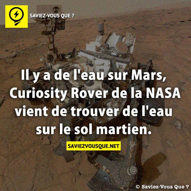 Il y a de l’eau sur Mars, Curiosity Rover de la NASA vient de trouver de l’eau sur le sol martien.