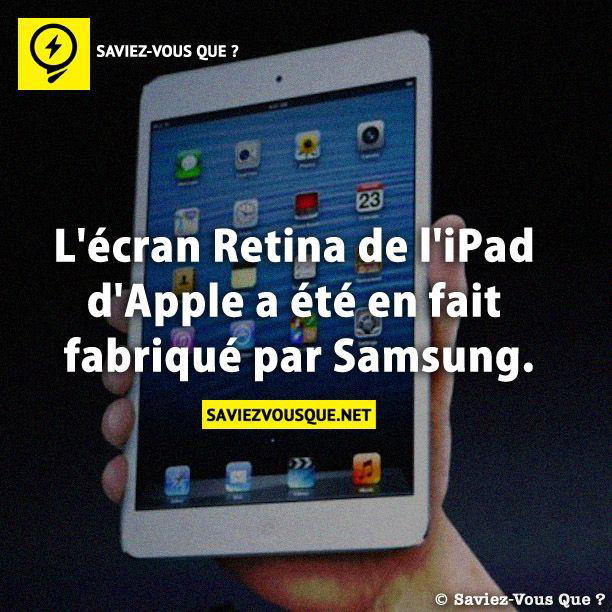 L’écran Retina de l’iPad d’Apple a été en fait fabriqué par Samsung.