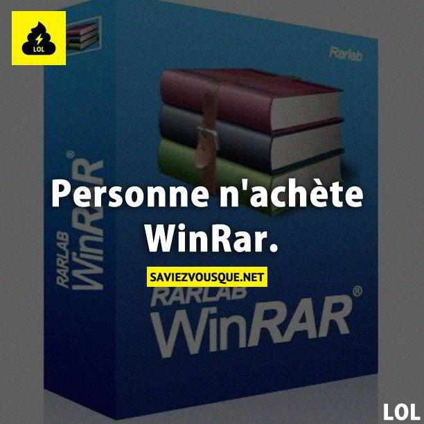 Personne n’achète de WinRar.