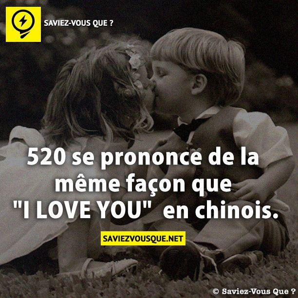 520 se prononce de la même façon que « I LOVE YOU »  en chinois.