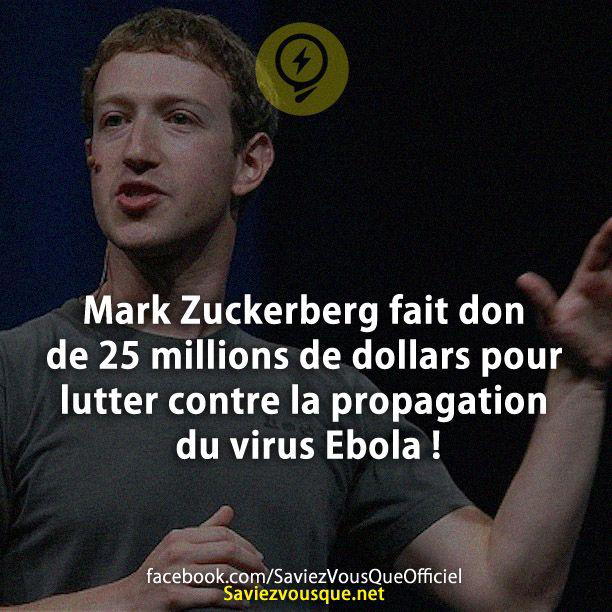Mark Zuckerberg fait don de 25 millions de dollars pour lutter contre la propagation du virus Ebola !