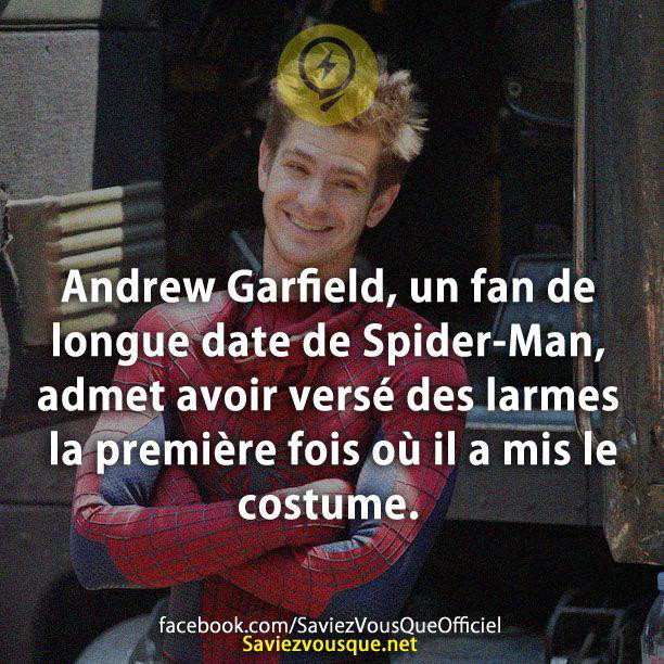 Andrew Garfield, un fan de longue date de Spider-Man, admet avoir versé des larmes la première fois où il a mis le costume.