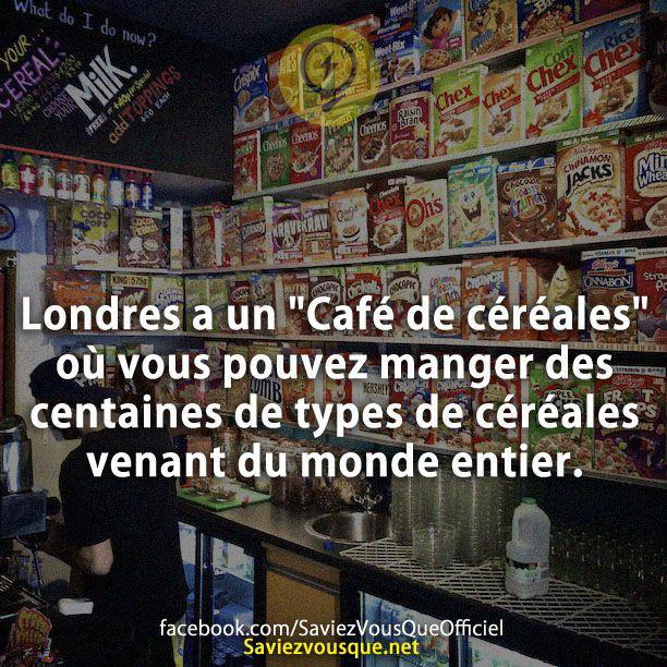 Londres a un « Café de céréales » où vous pouvez manger des centaines de types de céréales venant du monde entier.