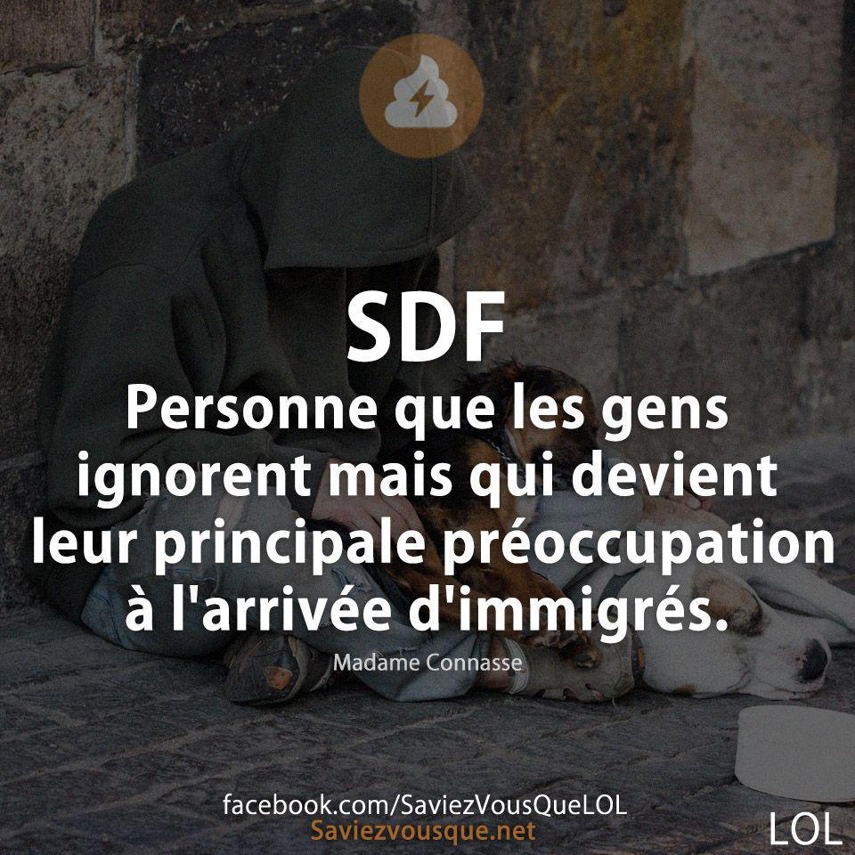 SDF personne que les gens ignorent mais qui devient leur principale préoccupation à l’arrivée d’immigrés.