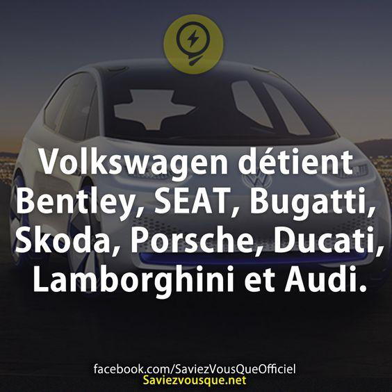 Volkswagen détient Bentley, SEAT, Bugatti, Skoda, Porsche, Ducati, Lamborghini et Audi.